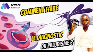 Diagnostic biologique du paludisme  Techniques de la Goutte Épaisse et du Frottis Sanguin [upl. by Aikehs]