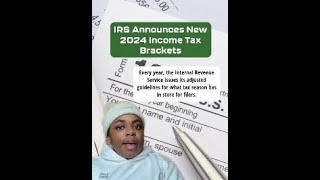 IRS Announces New 2024 Income Tax Brackets [upl. by Noyek859]