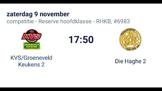 KVSGroeneveld keukens 2 – Die Haghe 2  09112024  1750 uur [upl. by Verneuil]