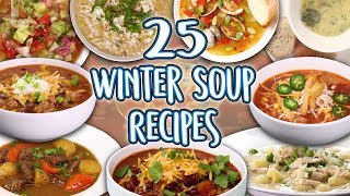 25 Winter Soups Recipes  Cold Weather Soup and Stew Super Comp  Well Done [upl. by Lister]