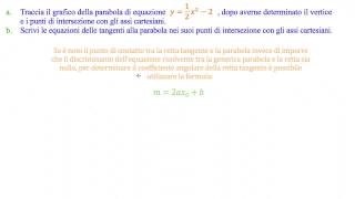 Traccia il grafico della parabola y12x²2 e trova le tangenti nei punti di intersezione assi [upl. by Blisse]