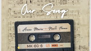 Anne Marie  Our Song feat Niall Horan [upl. by Gneh]