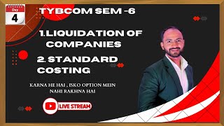 1 quotMastering TYBCOM Liquidation of Company amp Standard Costing  Indepth Live Lec  Siraj Shaikh [upl. by Cedric]