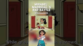 Mirabel Madrigal Rapping encanto mirabelmadrigal disney rapbattle shorts [upl. by Romney]