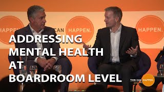 Addressing Mental Health at Boardroom Level – The CEO’s speak [upl. by Relyt]