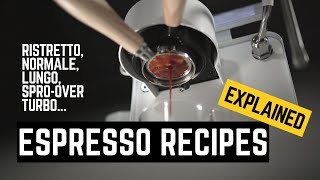 ESPRESSO RECIPES EXPLAINED [upl. by Frendel]