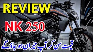 Detailed Review Of 250NK CFMOTO Pakistan [upl. by Ellennoj]