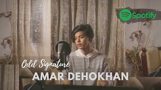 Amar Dehokhan  Odd Signature  Cover by Sahil Sanjan [upl. by Lacym]