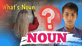 WHAT IS NOUN  grammer Noun [upl. by Mackie]