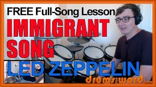 ★ Immigrant Song Led Zeppelin ★ FREE FullSong Video Drum Lesson  How To Play Song John Bonham [upl. by Roma]