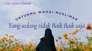 Ustadzah Halimah Alaydrus  Untukmu yang sedang tidak baik baik saja [upl. by Mcarthur]