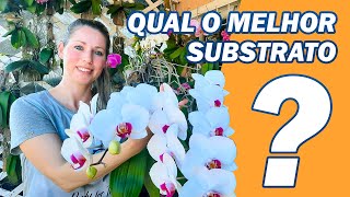 Os 6 Melhores Substratos para Orquídeas [upl. by Annaillil]