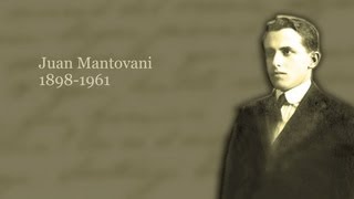 Juan Mantovani [upl. by Savell]