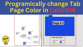 LabVIEW Change color of Tab Control page Programically [upl. by Jea]