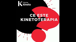 Ce este Kinetoterapia [upl. by Dorren]