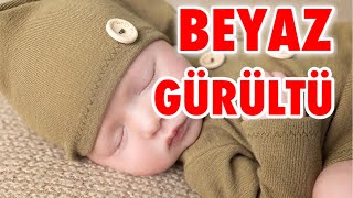 Beyaz Gürültü  Kolik Bebek Uyku Müziği  White Noise beyazgürültü bebek [upl. by Atekin406]