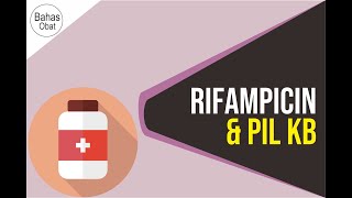 INTERAKSI OBAT RIFAMPICIN OBAT TB DAN PIL KB [upl. by Ewall]