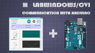 LabWindowscvi Serial Communication with Arduino  Analog signal  Analog input  PWM [upl. by Kornher]