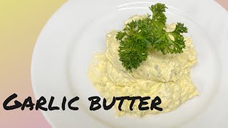 Secret to Perfect Garlic Butter Every Timequot how to make garlic butter cooking side [upl. by Sicard]