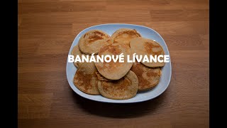 Recept na Banánové lívance [upl. by Ninnahc]