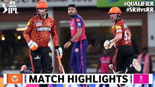 SRH vs RR 2nd Qualifier Match IPL 2024 Highlights  IPL Highlights 2024  SRH vs RR highlights 2024 [upl. by Ottie]