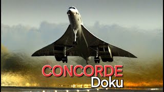 DOKU  Concorde  Die wahre Geschichte [upl. by Akinehs]