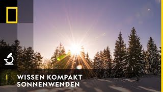 WISSEN KOMPAKT  Sonnenwenden  National Geographic [upl. by Ishmul]