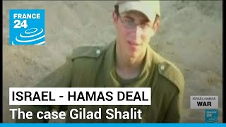 Israel  Hamas deal Gilad Shalit a particular former hostage case in Israel • FRANCE 24 English [upl. by Alleunam]