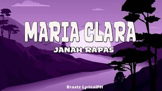 Maria Clara  Janah Rapas Lyrics [upl. by Auqenehs297]