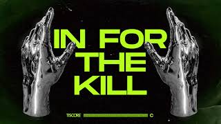 Tiscore  In For The Kill Official Lyric Video 4K [upl. by Orva]