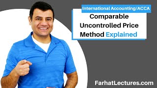 Comparable Uncontrolled Price Method  Resale Price Method  International Transfer Pricing [upl. by Heyer]