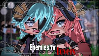 Enemies To Lovers Gacha life mini movie GLMM not original special for hitting 13k [upl. by Marduk239]