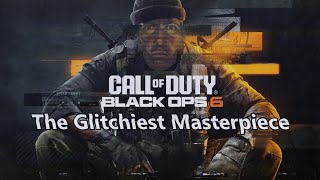 BLACK OPS 6 Beta THE GLITCHIEST MASTERPIECE [upl. by Ilzel]