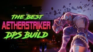 The Best Aether Strikers Build  Dauntless Gameplay  Patch 10 [upl. by Estele]