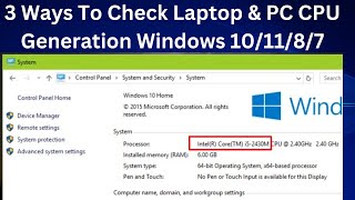 3 Ways To Check Laptop amp PC CPU Generation In Windows 101187  check Intel processor generation [upl. by Lanny]