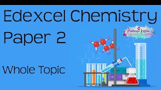 The whole of EDEXCEL Chemistry Paper 2 or C2 in only 47 minutes 91 GCSE Science Revision [upl. by Rahsab]