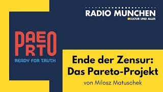 Ende der Zensur mit dem Pareto Projekt  von Milosz Matuschek [upl. by Lang]