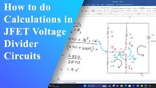 JFET Voltage Divider Bias Explained Easy Calculation Techniques [upl. by Annawak213]