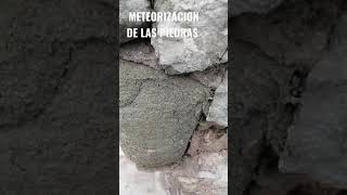 🤔 METEORIZACION de las Piedras o ROCAS por que se DESCOMPONEN 🥇shorts [upl. by Aeret]