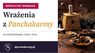 Wrażenia z Panchakarmy  webinar [upl. by Shellie]