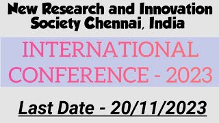 INTERNATIONAL CONFERENCE 2023  Last date for Abstract Submission  20112023 [upl. by Aiksa210]