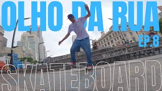 OLHO DA RUA EP8  O real Skate das Ruas  Memorial do Vale  FC fala sobre o novo Pro Model [upl. by Jase]