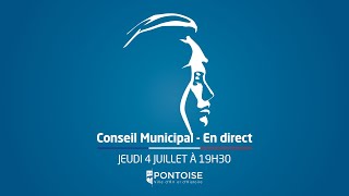 Conseil municipal de Pontoise  04 Juillet 2024 [upl. by Hodess794]