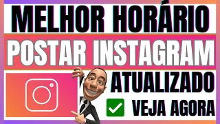 COMO VER O MELHOR HORARIO PARA POSTAR NO INSTAGRAM  ATUALIZADO [upl. by Spoor]