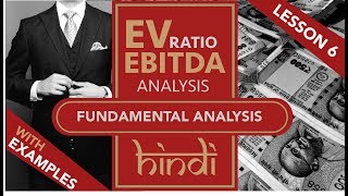 Lesson 6  Stock Fundamental Analysis in Hindi  EV  Ebitda Model  Stock Valuation [upl. by Pelpel]