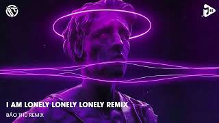 NONSTOP BÁO THỦ 2023  LONELY REMIXPHONG DẠ HÀNH BT REMIX  I AM LONELY LONELY LONELY REMIX [upl. by Locklin]