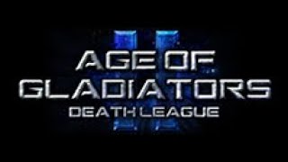 Age of Gladiators II Death League  Trailer [upl. by Alekin259]