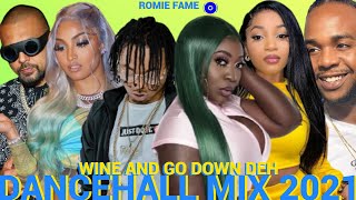 DANCEHALL WINE AND GO DOWN DEH MIX RAW 2021 feat SPICESHAGGYSEAN PAULSHENSEEAVYBZ KARTEL [upl. by Nosraep434]