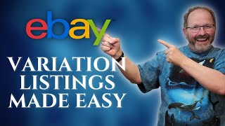 The Easiest eBay Variation Listing Tutorial EVER Create One and Start Selling Today [upl. by Oznecniv]