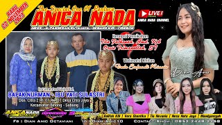 🔴LIVE ANICA NADA  DIAN ANIC   SIANG 22 NOVEMBER 2023  CITRAJAYA  BINONG  SUBANG [upl. by Aldin]